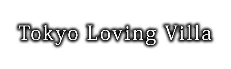 Tokyo Loving Villa
